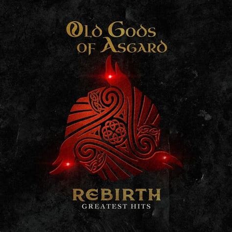 Old Gods of Asgard - Rebirth: Greatest Hits - Music & Performance ...