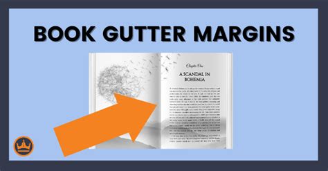 Book Gutter: Definition and How to Format Your Margins