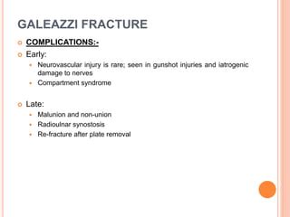 Monteggia fracture & galeazzi fracture | PPT