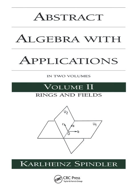 Abstract Algebra with Applications | Taylor & Francis Group