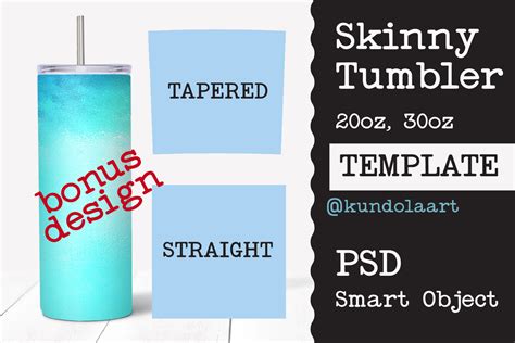 Skinny Tumbler Template for 20 oz, 30 oz. Straight and Tapered Smart O ...