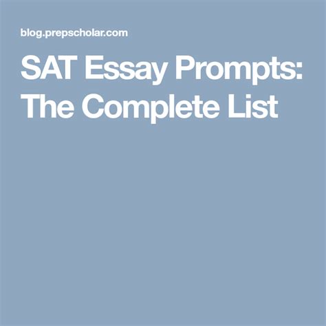 SAT Essay Prompts: The Complete List | Essay prompts, Essay, Prompts