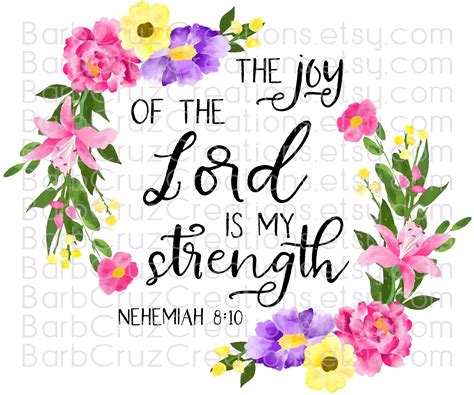 The joy of the Lord is my strength, watercolor flowers, png, digital ...