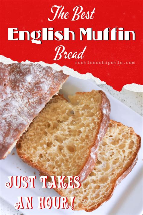 English Muffin Loaf (Toasting Bread) | Restless Chipotle | Recipe | English muffin bread, Bread ...