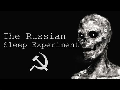 “The Russian Sleep Experiment” Creepypasta