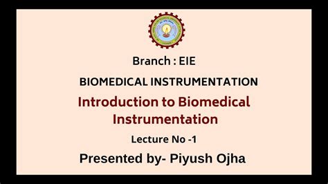 Biomedical Instrumentation | Introduction of Biomedical Instrumentation | AKTU Digital Education ...