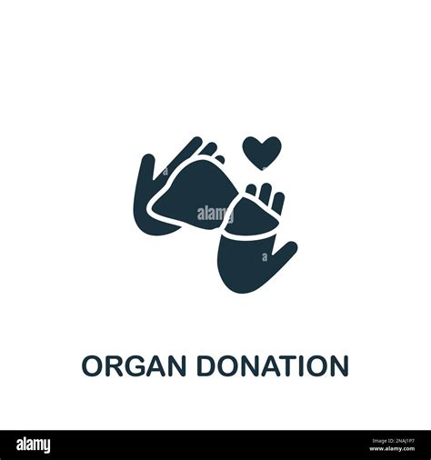 Organ donation icon. Monochrome simple sign from donation collection. Organ donation icon for ...