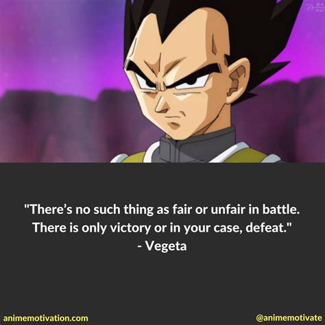 Vegeta anime quotes - there's no such thing as fair or unfair in battle. Dbz Quotes, Book Quotes ...