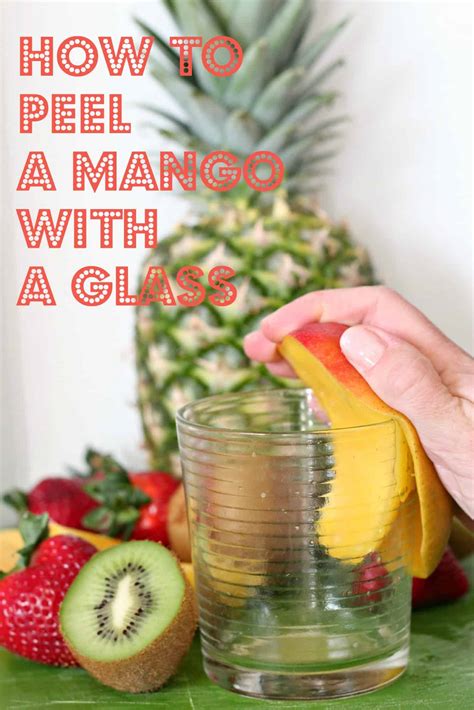 How to Peel a Mango with a Glass | A Baker's House