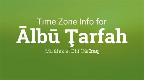 Time Zone & Clock Changes in Ālbū Ţarfah, Iraq