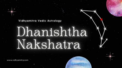 Dhanishta Nakshatra in Astrology | Characteristics, Padas & Remedies - Vidhya Mitra