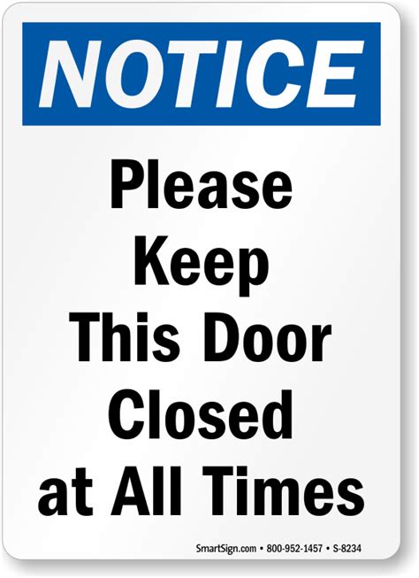 Notice Signs Please Keep This Door Closed At All Time - vrogue.co