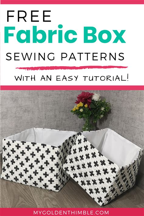 Make an Easy Fabric Box Pattern with our 3 FREE Templates. | Fabric boxes, Fabric boxes diy ...