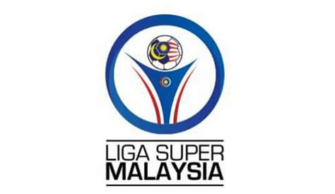 Jadual Siaran Langsung Liga Super Malaysia 2018 ~ Terjah Bola