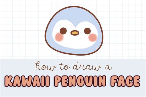 How to Draw a Kawaii Penguin Face - Draw Cartoon Style!