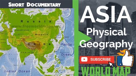 Physical Geography Of Asia Map