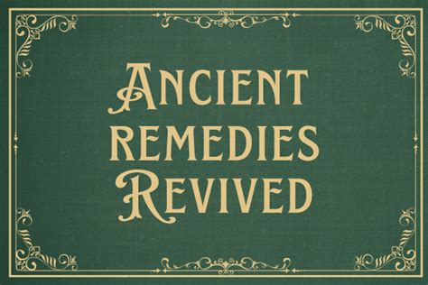 m52recipes2 – Ancient Remedies