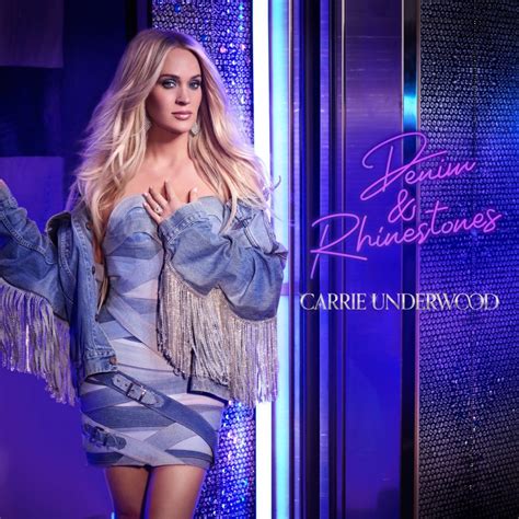 Carrie’s New Album Denim & Rhinestones Out Now - Carrie Underwood ...