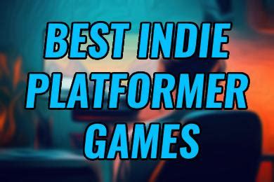 Exploring the Best Indie Platformer Games - IndieGameCloud