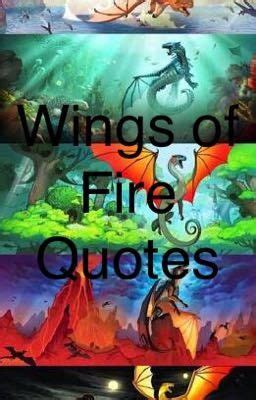 Wings of Fire Quotes - Qibli - Wattpad