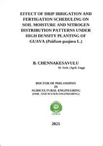 EFFECT OF DRIP IRRIGATION AND FERTIGATION SCHEDULING ON SOIL MOISTURE AND NITROGEN DISTRIBUTION ...