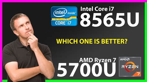 INTEL Core i7 8565U vs AMD Ryzen 7 5700U Technical Comparison - YouTube