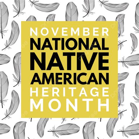 November National Native American Heritage Month Poster Template Download on Pngtree