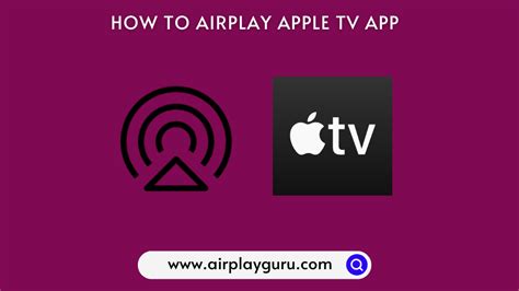 How to AirPlay Apple TV App to TV from iPhone, iPad, and Mac - AirPlay Guru