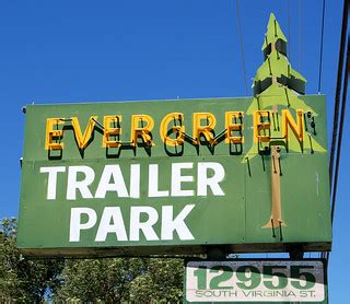 Evergreen Trailer Park | Reno, Nevada | Roadsidepictures | Flickr