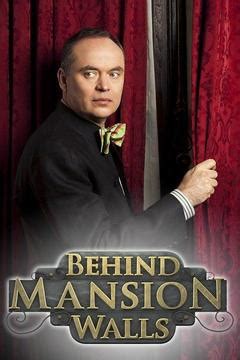 Watch Behind Mansion Walls Online | Season 2, Ep. 12 on DIRECTV | DIRECTV