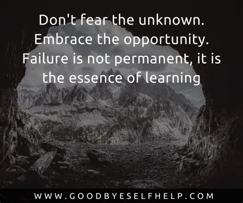 29 Fear of the Unknown Quotes - Goodbye Self Help