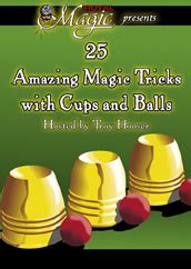 25 AMAZING MAGIC TRICKS WITH CUPS & BALLS