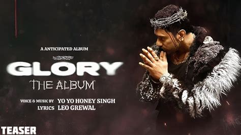 HONEY SINGH - GLORY ALBUM FIRST LOOK RELEASE | YO YO HONEY SINGH ...