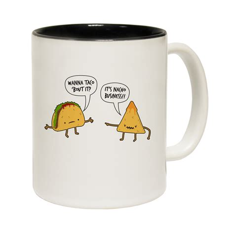 Funny Mugs - Wanna Taco Bout It - Joke Kitchen NOVELTY MUG secret santa ...