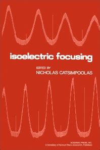 Isoelectric Focusing - 1st Edition