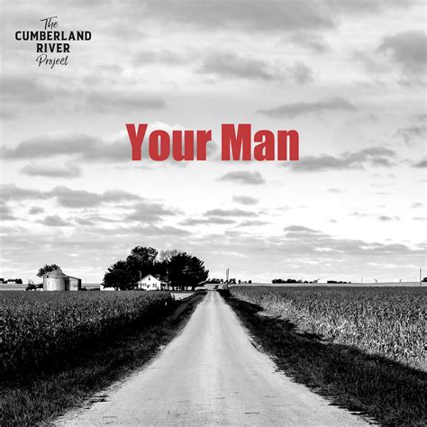 Your Man (Original Single)