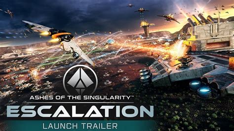 Ashes of the Singularity: Escalation Release Trailer - YouTube