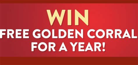 Golden Corral For A Year Sweepstakes - Enter To Win Gift Cards ...