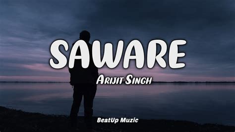 Saware - Lyrics Video | Phantom | Arijit Singh | Saif Ali Khan ...