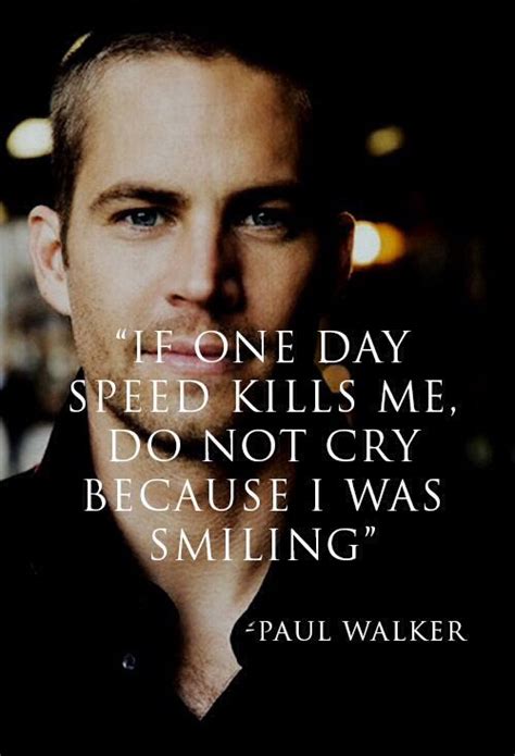 Paul Walker Quotes - ShortQuotes.cc