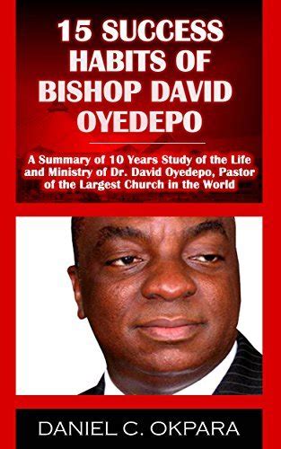 15 Success Habits of Bishop David Oyedepo - SoftArchive