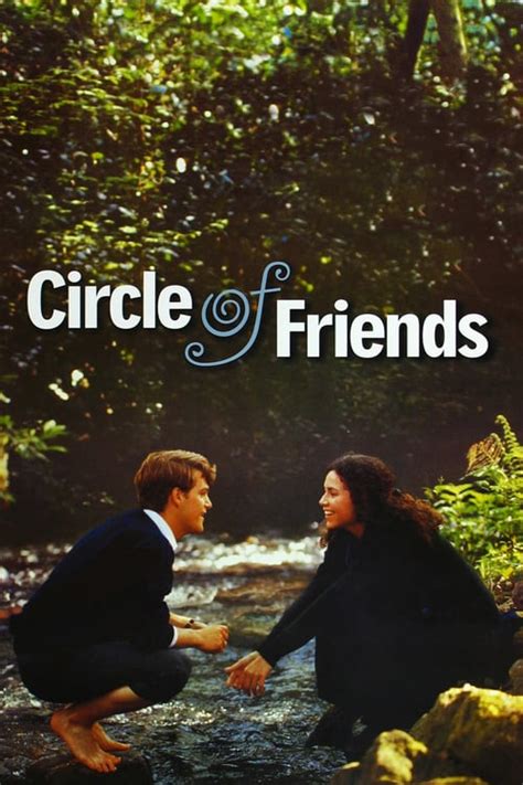 Circle of Friends (1995) — The Movie Database (TMDB)