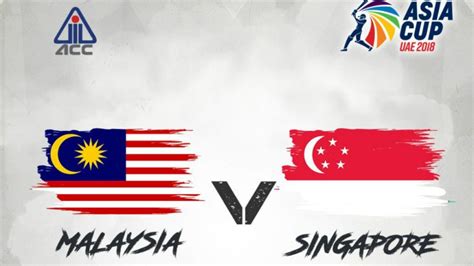 Is Malaysia vs Singapore, Asia Cup 2018 Qualifier Match Live Cricket Score & Streaming Available ...