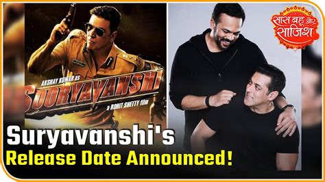 Salman Khan Announces Suryavanshi's Release Date And Rohit Shetty - YouTube