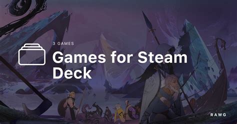 Games for Steam Deck - a list of games by nagibator666 on RAWG