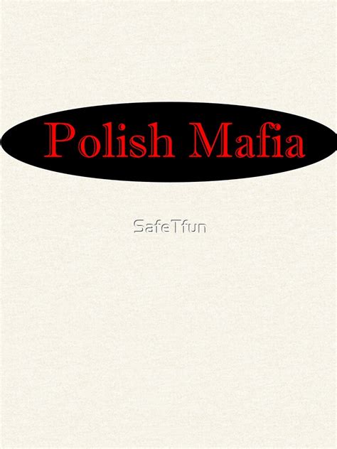 "Polish Mafia" Pullover Hoodie by SafeTfun | Redbubble