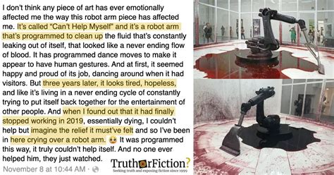 ‘Can’t Help Myself’ Robot Arm – Truth or Fiction?