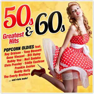 50s & 60s Greatest Hits Popcorn Oldies ! (2013, CD) | Discogs