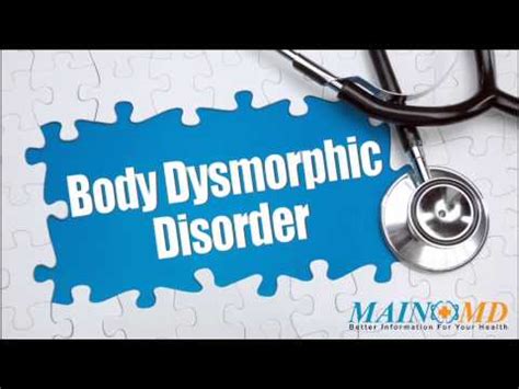 Body Dysmorphic Disorder ¦ Treatment and Symptoms - YouTube