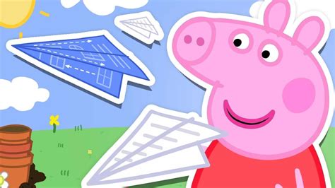 Peppa Pig Flies an Paper Plane ? ️ Peppa Pig Official Channel FamilyKids Cartoons